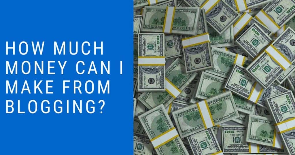 How Much Money Can I Make From Blogging Featured Image
